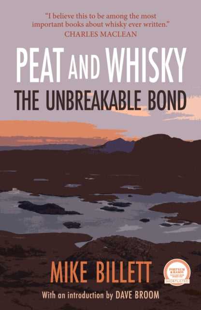 Book cover of: Peat and Whisky. By: Mike Billett
