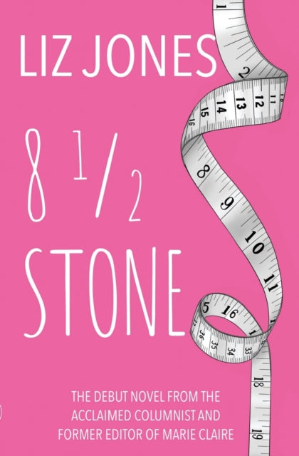 Book cover of: 8 1/2 Stone. By: Liz Jones