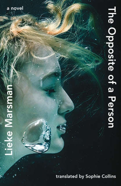 Opposite of a Person 9781914198106 Lieke Marsman