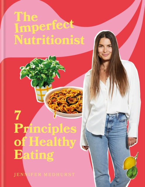 Book cover of: Imperfect Nutritionist. By: Jennifer Medhurst