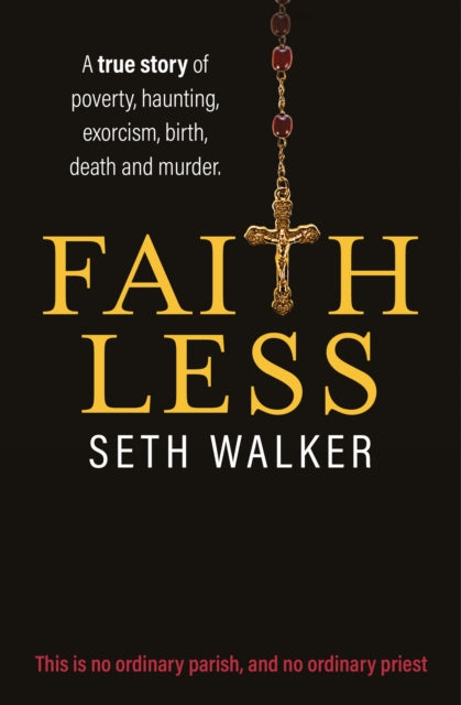 Book cover of: Faithless. By: Seth Walker