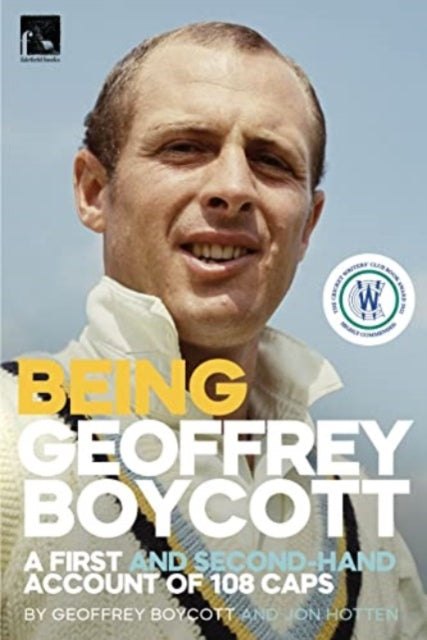 Book cover of: Being Geoffrey Boycott