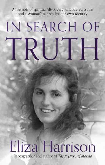 Book cover of: In Search of Truth. By: Eliza Harrison