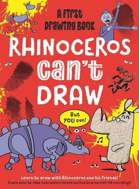 Book cover of: Rhinoceros Can't Draw, But You Can!