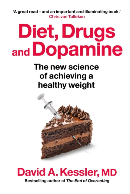 Book cover of: Diet, Drugs and Dopamine