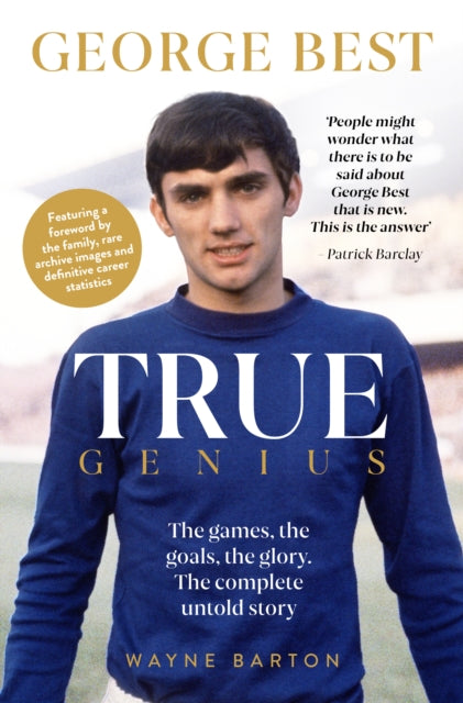 Book cover of: True Genius: George Best
