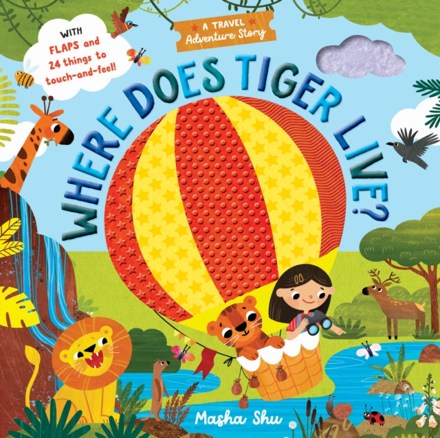 Book cover of: Where Does Tiger Live?