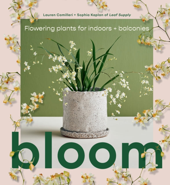 Book cover of: Bloom. By: Lauren Camilleri