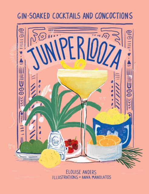 Book cover of: Juniperlooza. By: Elouise Anders
