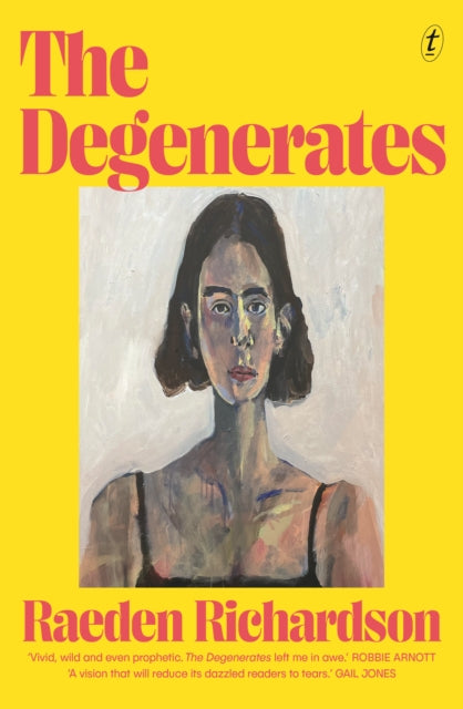 Degenerates 9781923058040 Raeden Richardson