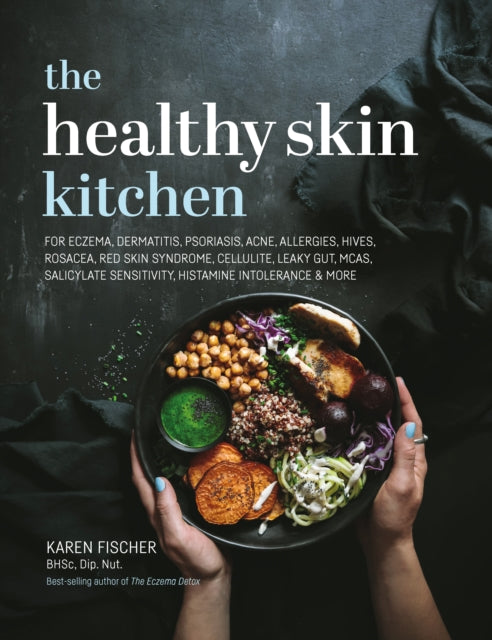Book cover of: Healthy Skin Kitchen. By: Karen Fischer