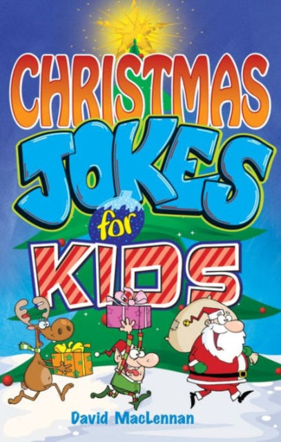 Book cover of: Christmas Jokes for Kids. By: David MacLennan