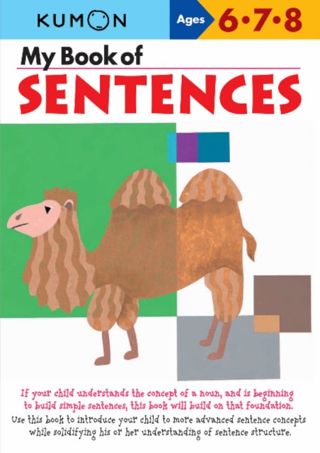 Book cover of: Kumon My Book of Sentences. By: Kumon Publishing