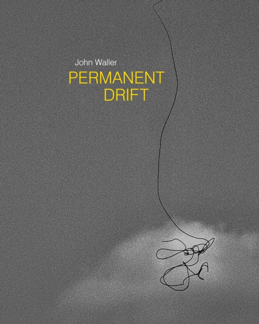 Book cover of: Permanent Drift. By: John Waller
