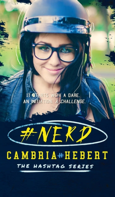 Book cover of: #Nerd. By: Cambria Hebert