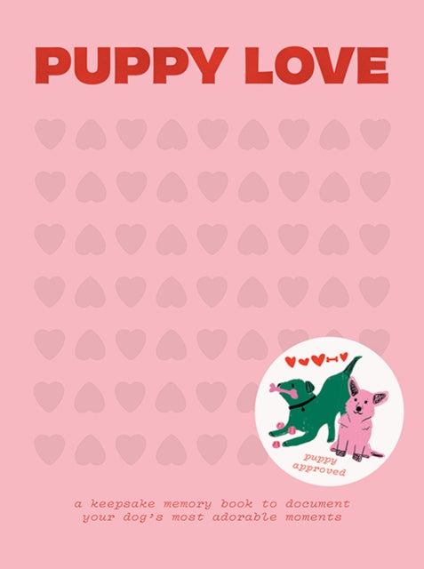 Book cover of: Puppy Love. By: Blue Star Press