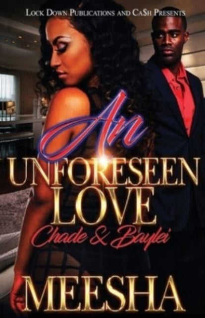 Book cover of: Unforeseen Love. By: Meesha