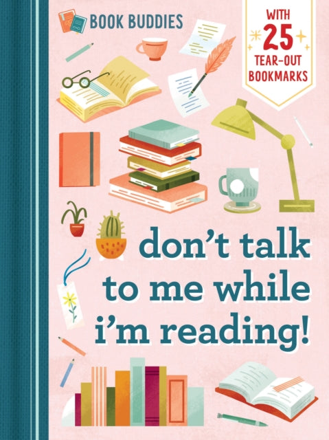 Book cover of: Book Buddies: Don't Talk to Me While I'm Reading!. By: duopress labs