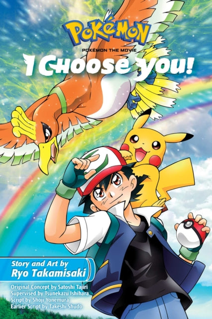 Book cover of: Pokemon the Movie: I Choose You!. By: Ryo Takamisaki