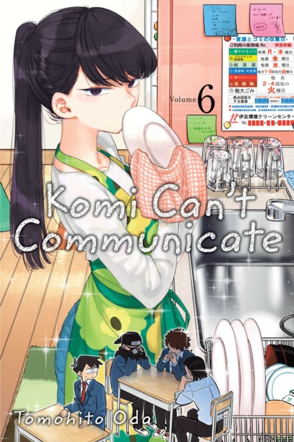 Komi Can't Communicate, Vol. 6 9781974707171 Tomohito Oda