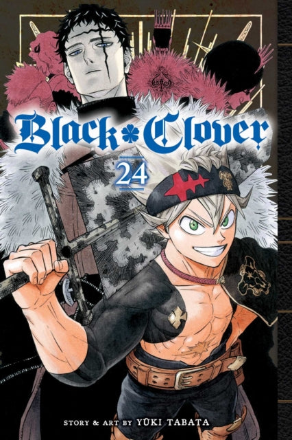 Book cover of: Black Clover, Vol. 24. By: Yūki Tabata