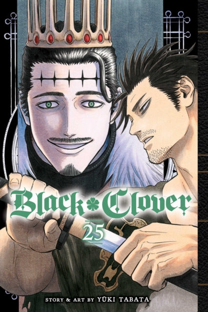 Book cover of: Black Clover, Vol. 25. By: Yūki Tabata