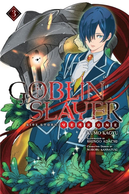 Book cover of: Goblin Slayer Side Story: Year One, Vol. 3 (light novel). By: 蝸牛くも