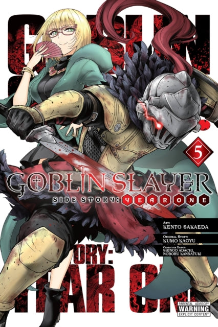 Book cover of: Goblin Slayer Side Story: Year One, Vol. 5 (manga). By: 蝸牛くも