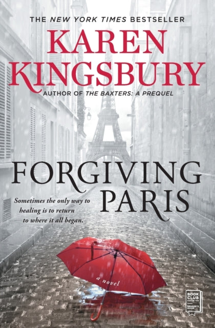 Book cover of: Forgiving Paris. By: Karen Kingsbury