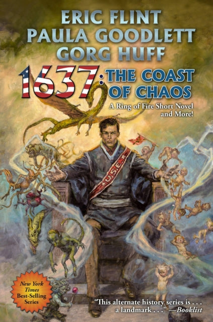 Book cover of: 1637: The Coast of Chaos. By: Eric Flint