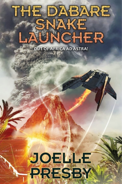 Book cover of: Dabare Snake Launcher. By: Joelle Presby