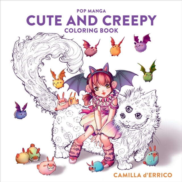 Pop Manga Cute and Creepy Coloring Book 9781984858498 Camilla d'Errico