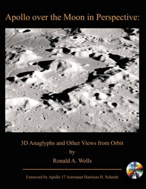 Book cover of: Apollo Over the Moon in Perspective. By: Ronald A. Wells