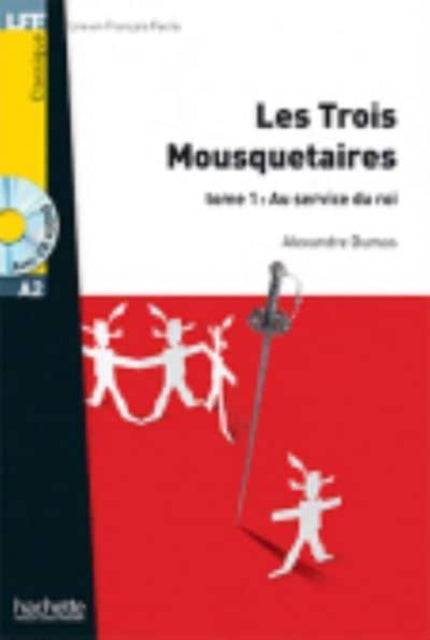 Les trois Mousquetaires Tome 1 Au service du Roi + audio download 9782011557575 Alexandre Dumas