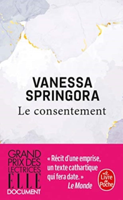 Book cover of: Le consentement. By: Vanessa Springora