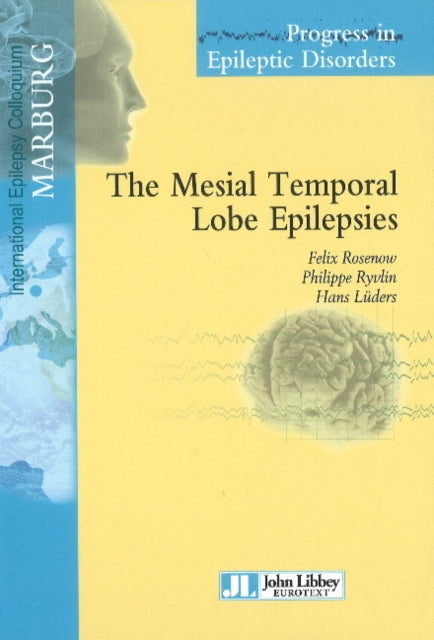Book cover of: Mesial Temporal Lobe Epilepsies. By: Felix Rosenow