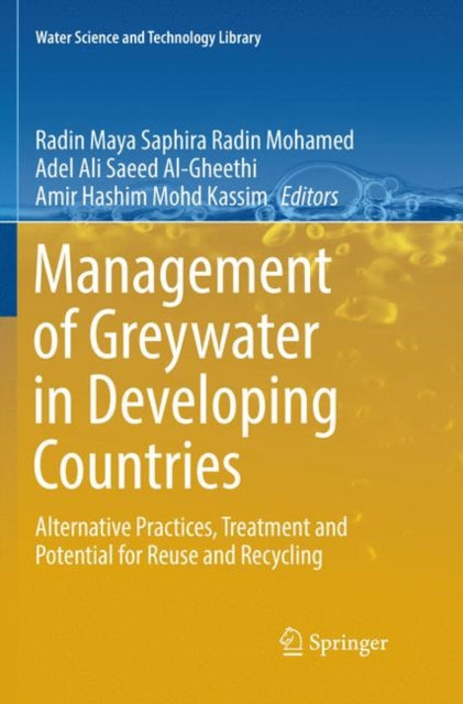 Book cover of: Management of Greywater in Developing Countries. By: Radin Maya Saphira Radin Mohamed