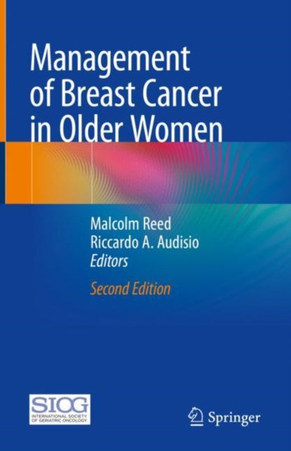 Book cover of: Management of Breast Cancer in Older Women. By: Malcolm Reed