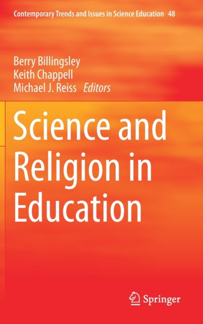 Book cover of: Science and Religion in Education. By: Berry Billingsley