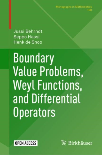Book cover of: Boundary Value Problems, Weyl Functions, and Differential Operators. By: Jussi Behrndt