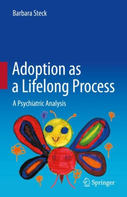 Book cover of: Adoption as a Lifelong Process. By: Barbara Steck