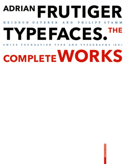 Book cover of: Adrian Frutiger – Typefaces. By: Heidrun Osterer