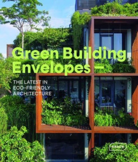 Book cover of: Green Building Envelopes. By: Sibylle Kramer