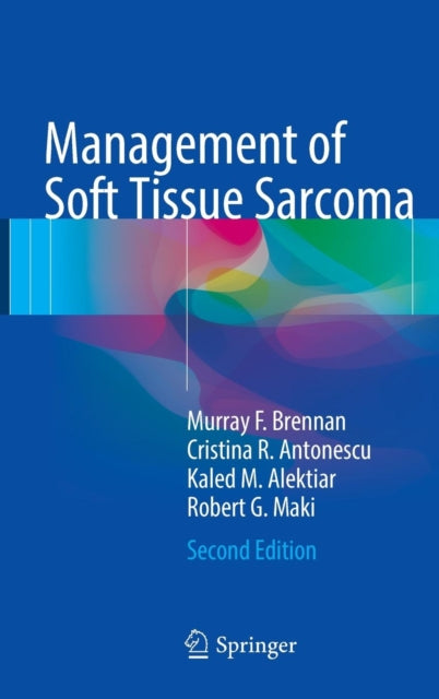 Book cover of: Management of Soft Tissue Sarcoma. By: Murray F. Brennan
