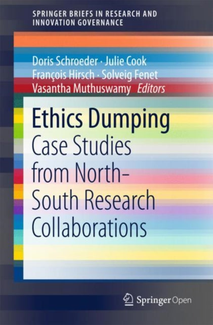 Book cover of: Ethics Dumping. By: Doris Schroeder