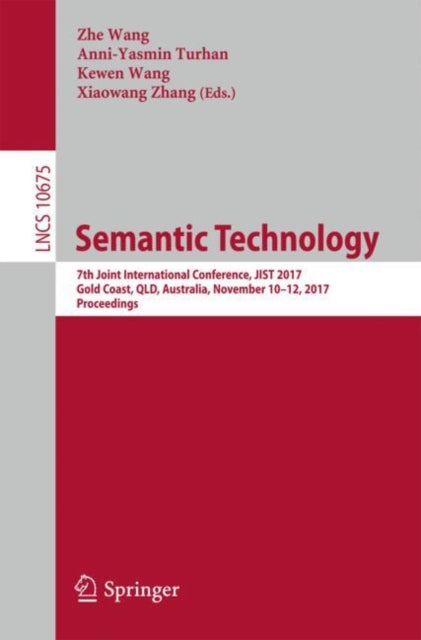 Book cover of: Semantic Technology. By: Zhe Wang