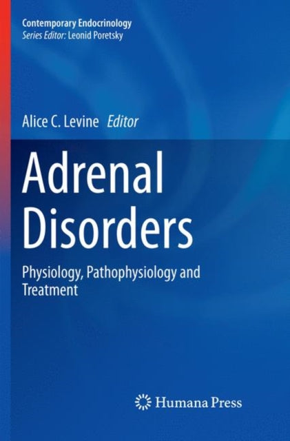Book cover of: Adrenal Disorders. By: Alice C. Levine