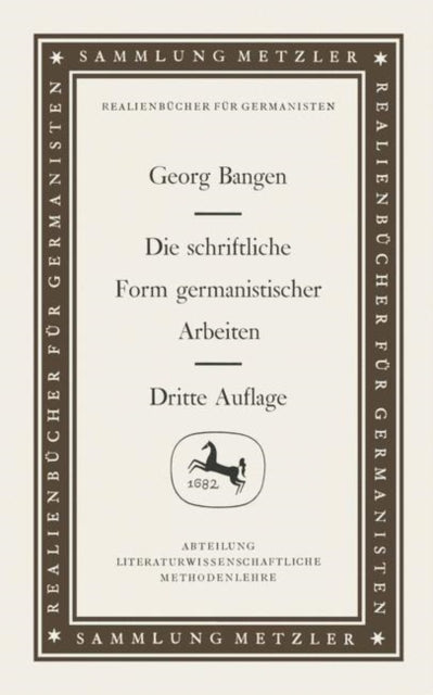 Book cover of: Die schriftliche Form germanistischer Arbeiten. By: Georg Bangen
