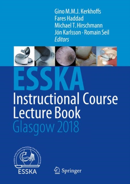 Book cover of: ESSKA Instructional Course Lecture Book. By: Gino M.M.J. Kerkhoffs