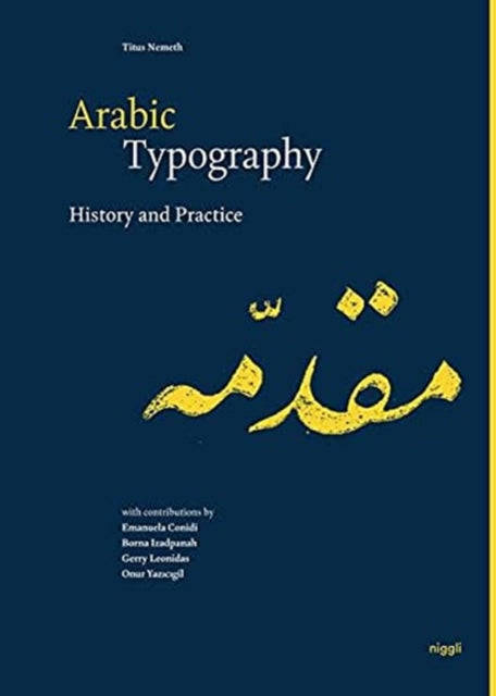 Book cover of: Arabic Typography. By: Titus Nemeth